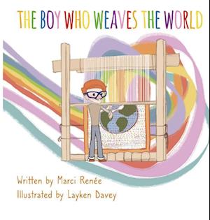 The Boy Who Weaves the World