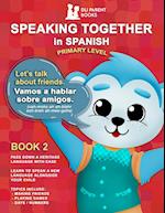Speaking Together In Spanish