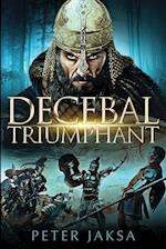 Decebal Triumphant