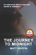 The Journey to Midnight: An undercover officer's path from suicide to redemption 