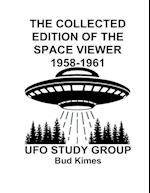 The Collected Edition   of  The   SPACE VIEWER 1958-1961