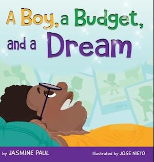 A Boy, a Budget, and a Dream