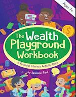 The Wealth Playground Workbook