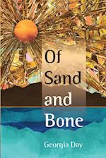 Of Sand and Bone 