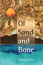 Of Sand and Bone 