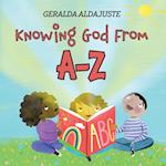 Knowing God From A-Z 