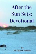 After the Sun Sets: Devotional 