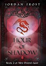 Hour of Shadow 