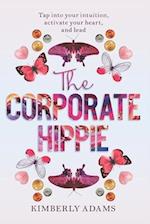 The Corporate Hippie