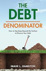 The Debt Denominator