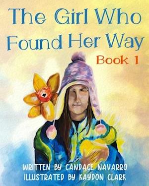 The Girl Who Found Her Way