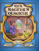 Mrs. Macker's Quacker 