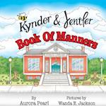 Kynder & Jentler Book of Manners 