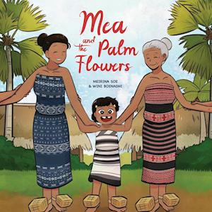 Mea and the Palm Flowers