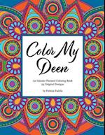 Color My Deen: An Islamic-Themed Coloring Book 