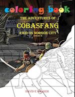 Coloring Book The Adventures of Cobasfang Raid on Norgon City 