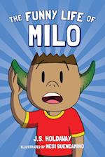 The Funny Life of Milo 