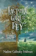 The Factory Girl and the Fey 
