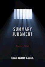 Summary Judgment: A Lawyer's Memoir 