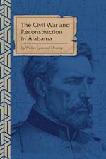 The Civil War and Reconstruction in Alabama 