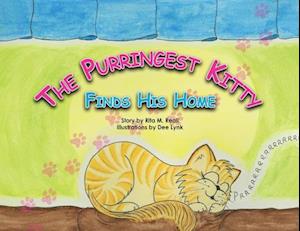 The Purringest Kitty Finds His Home