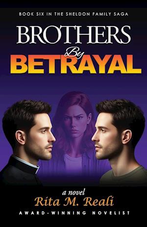 Brothers By Betrayal