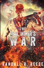 The Coal Miner's War 