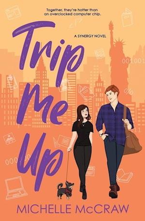 Trip Me Up: An Opposites-Attract Road-Trip Romance