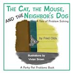 The Cat, the Mouse, and the Neighbor's Dog: A Tale of Problem Solving 