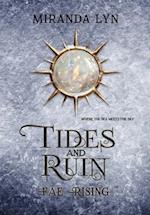 Tides and Ruin: A Fae Rising Spin-Off 