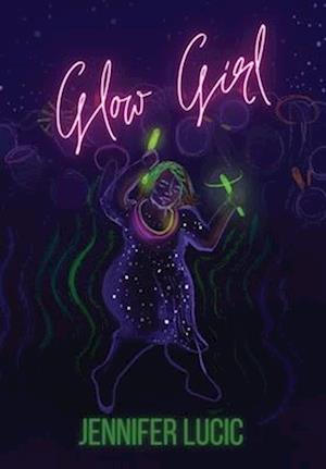 Glow Girl