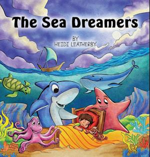 The Sea Dreamers