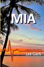 MIA: A Matthew Paine Mystery 