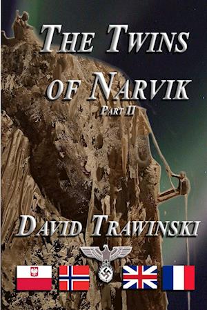 The Twins of Narvik Part II