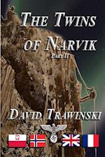 The Twins of Narvik Part II 