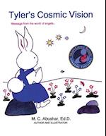 Tyler's Cosmic Vision