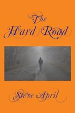 The Hard Road