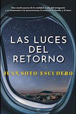 LAS LUCES DEL RETORNO