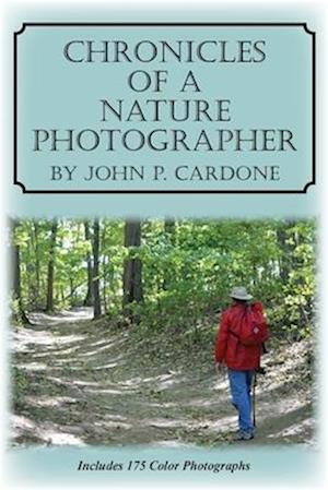 Chronicles of a Nature Photographer