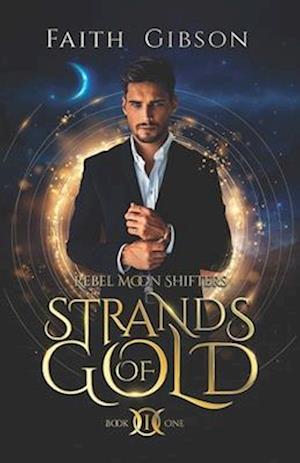 Strands of Gold: A Paranormal Shifter Romance