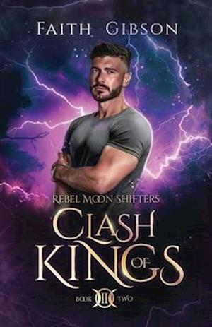 Clash of Kings: A Paranormal Shifter Romance