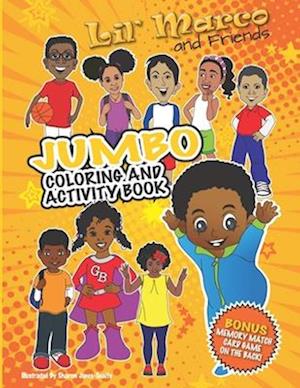 Lil' Marco and Friends Jumbo Coloring and Activity Book