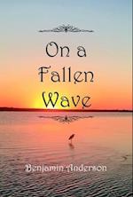On a Fallen Wave