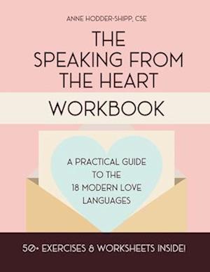 The Speaking from the Heart Workbook