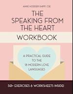 The Speaking from the Heart Workbook