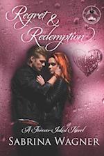 Regret and Redemption: A Forever Inked Novel #4 