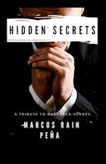 Hidden Secrets: A Tribute To Unspoken Heroes 