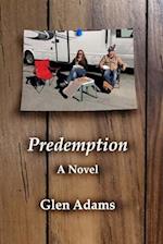 Predemption: A Novel 