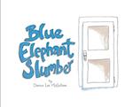 Blue Elephant Slumber 