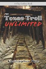 The Texas Troll Unlimited 